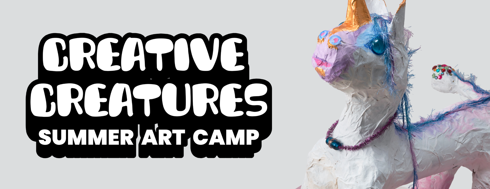 Creative Creatures Summer Art Camp 2026
